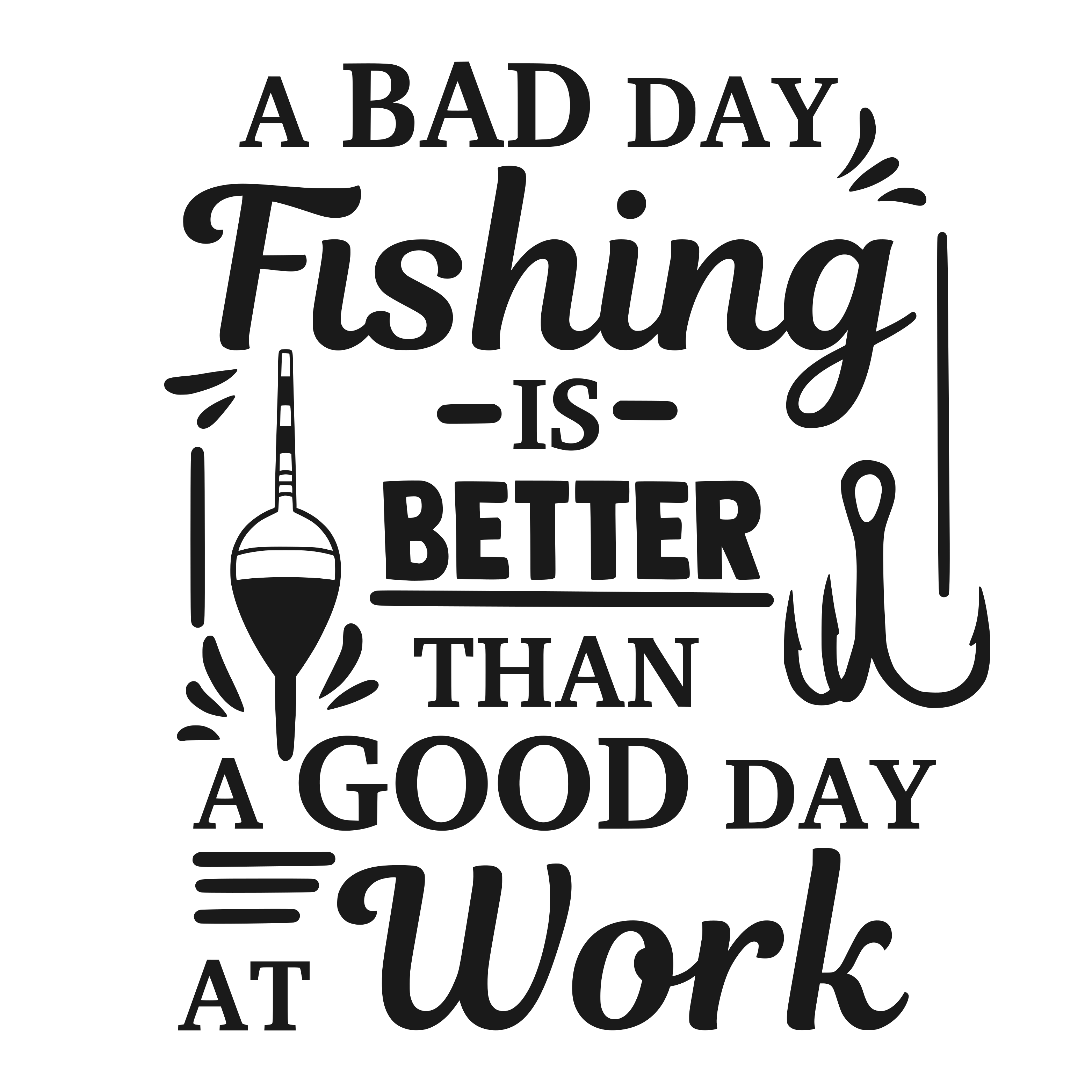 A Bad Day Fishing Is Better Than a Good Day at Work vector design, free SVG download