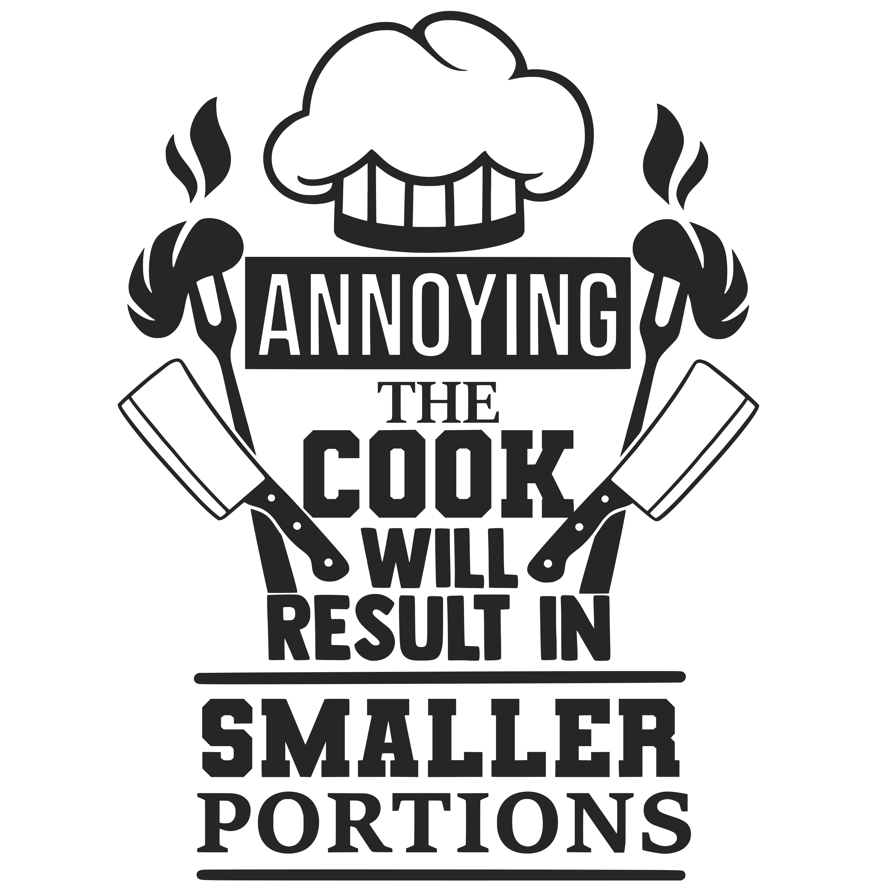 Free Annoying the Cook Will Result in Smaller Portions SVG for Cricut