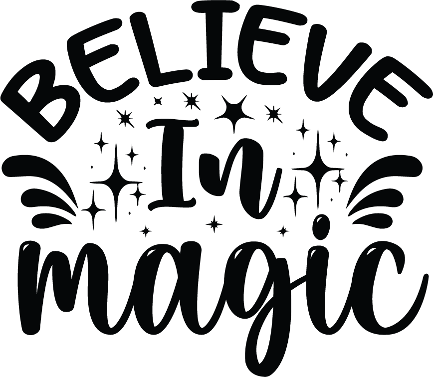 Believe in Magic SVG file for Cricut and Silhouette