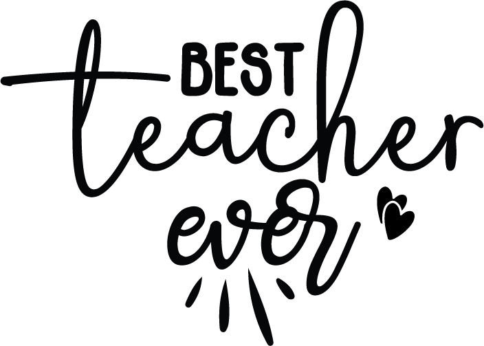 Free best teacher ever SVG for Cricut