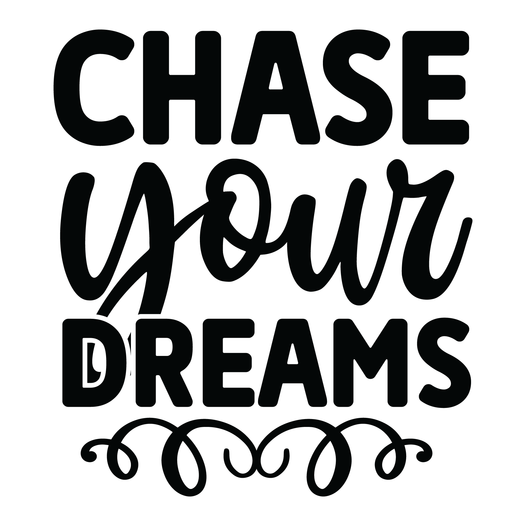 Free chase your dreams SVG for Cricut