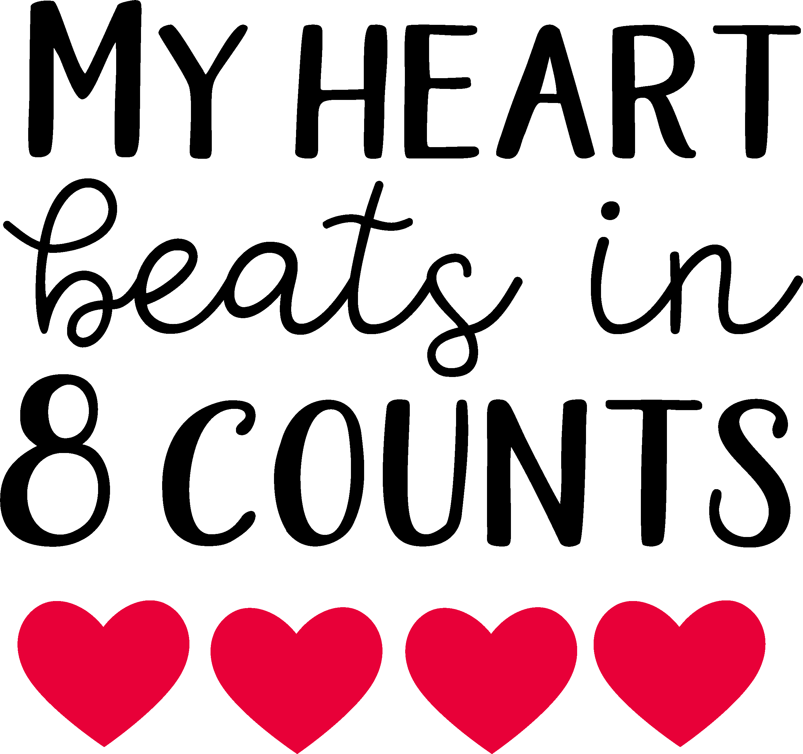 Dancer Heart Beats in Counts SVG file for Cricut and Silhouette