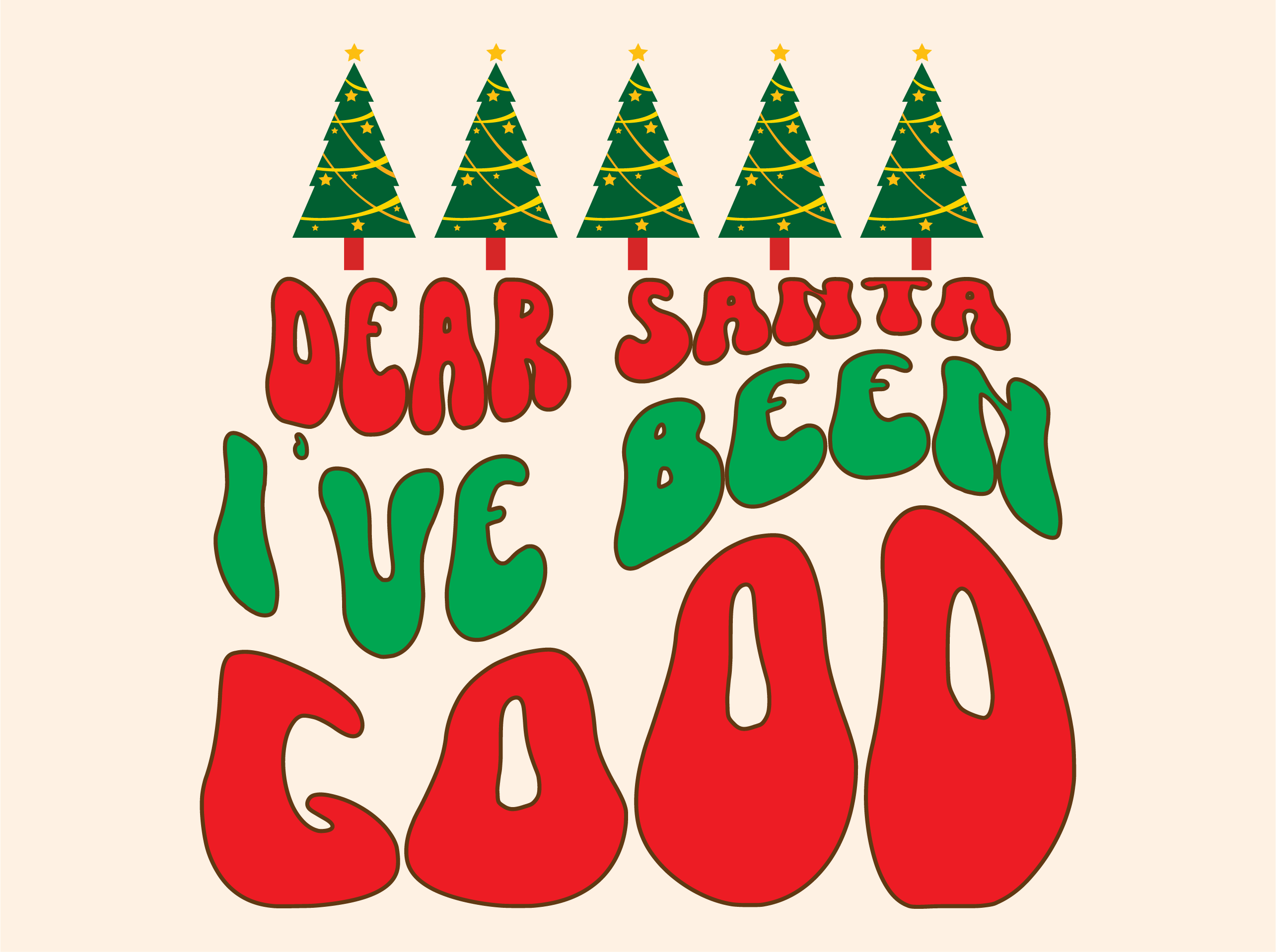 Dear Santa Ive Been Good vector design, free SVG download