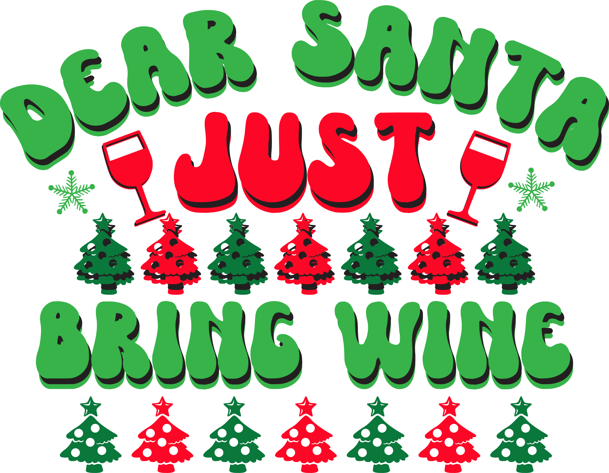 Dear Santa Just Bring Wine SVG cut file preview