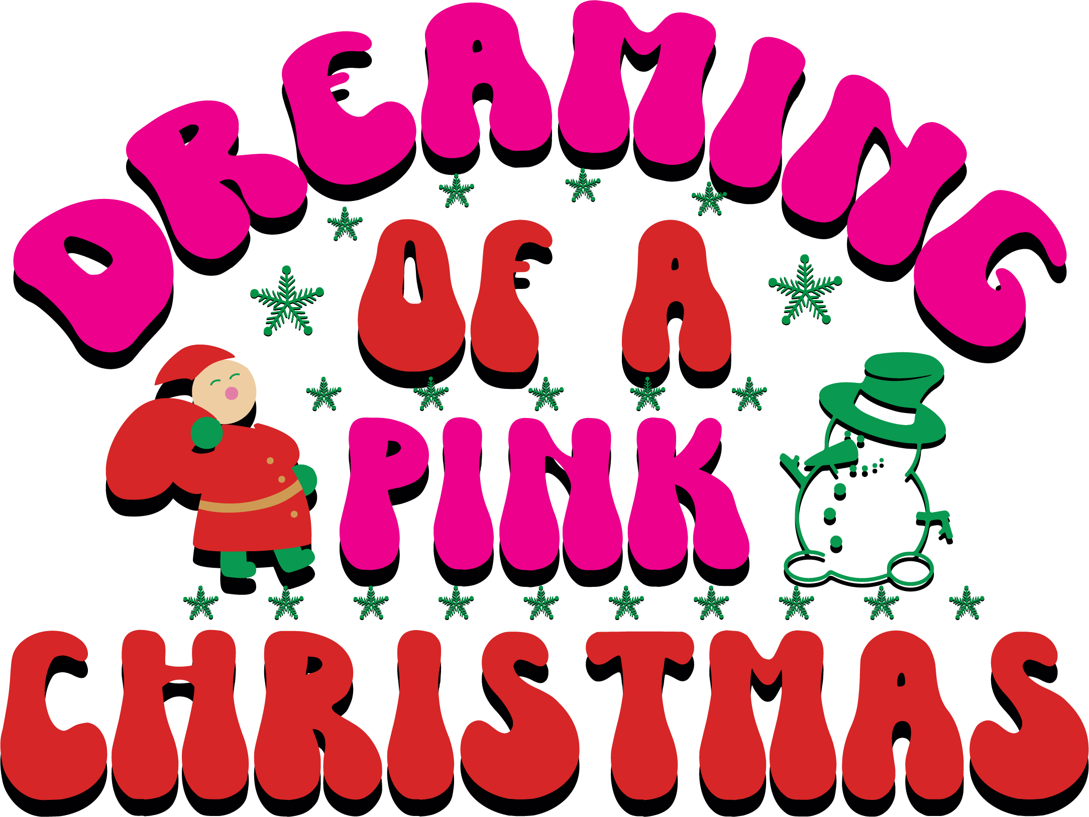 Dreaming of a Pink Christmas SVG file for Cricut and Silhouette