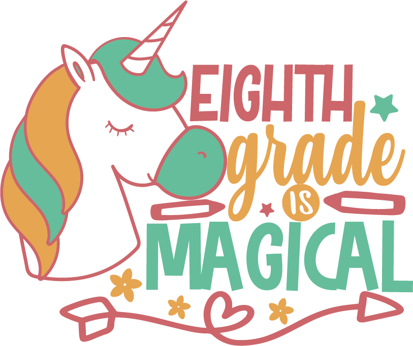 Free Eighth Grade Is Magical SVG for Cricut