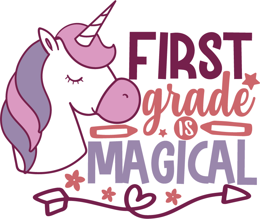 First Grade Is Magical SVG file for Cricut and Silhouette