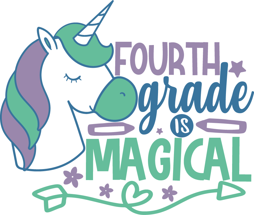 Fourth Grade Is Magical SVG file for Cricut and Silhouette