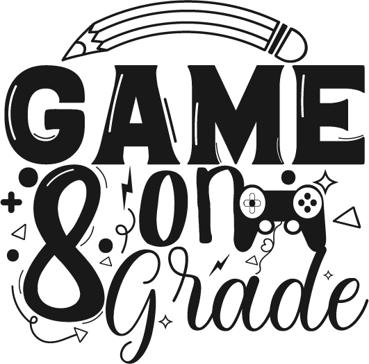 Game On Grade 8 SVG cut file preview