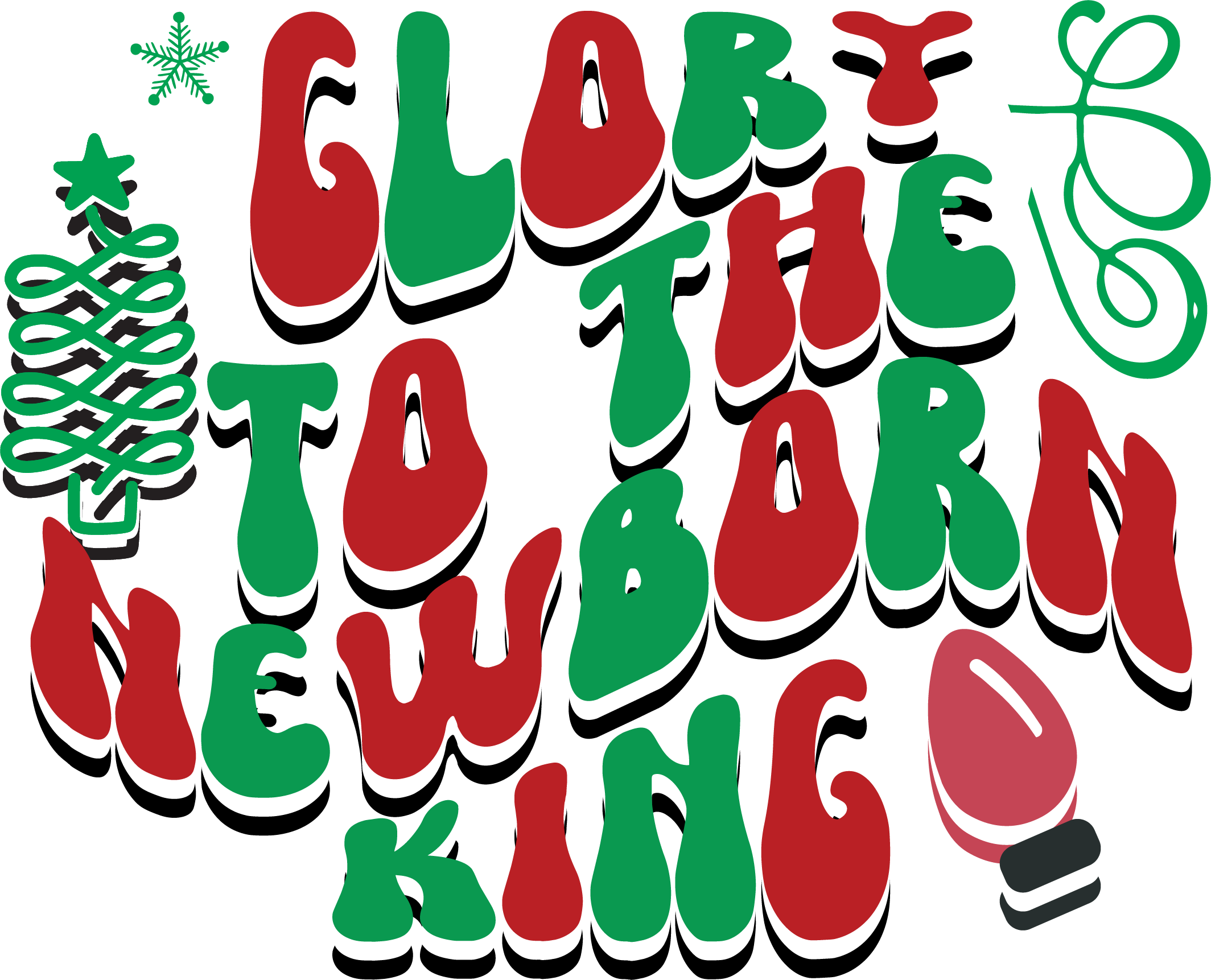 Glory to the Newborn King SVG cut file preview