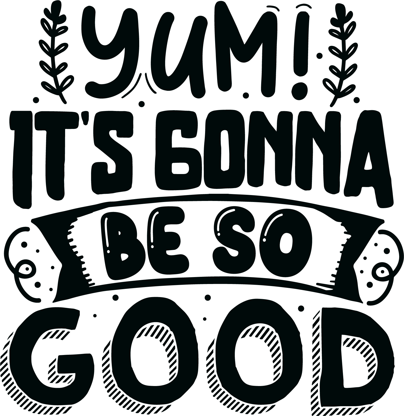 It's Gonna SVG cut file preview