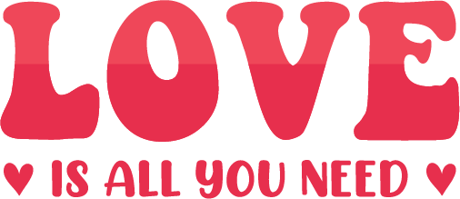 Love Is All You Need SVG cut file preview