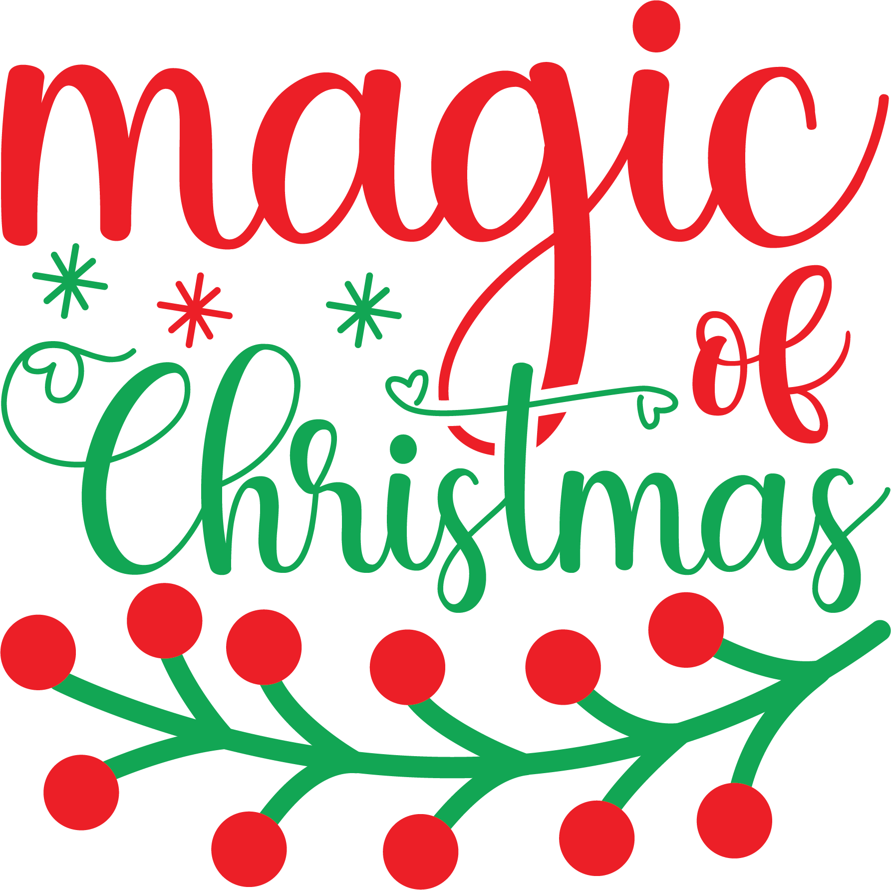 Free Magic of Christmas SVG for Cricut