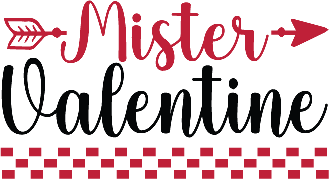 Mister Valentine SVG file for Cricut and Silhouette