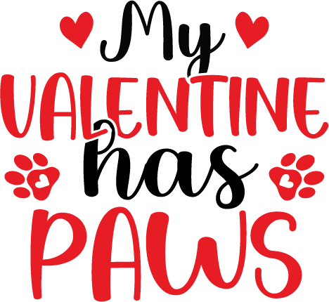 My Valentine Has Paws SVG cut file preview