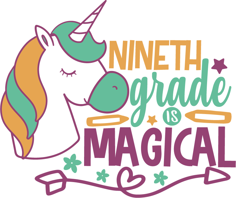 Ninth Grade Is Magical SVG file for Cricut and Silhouette