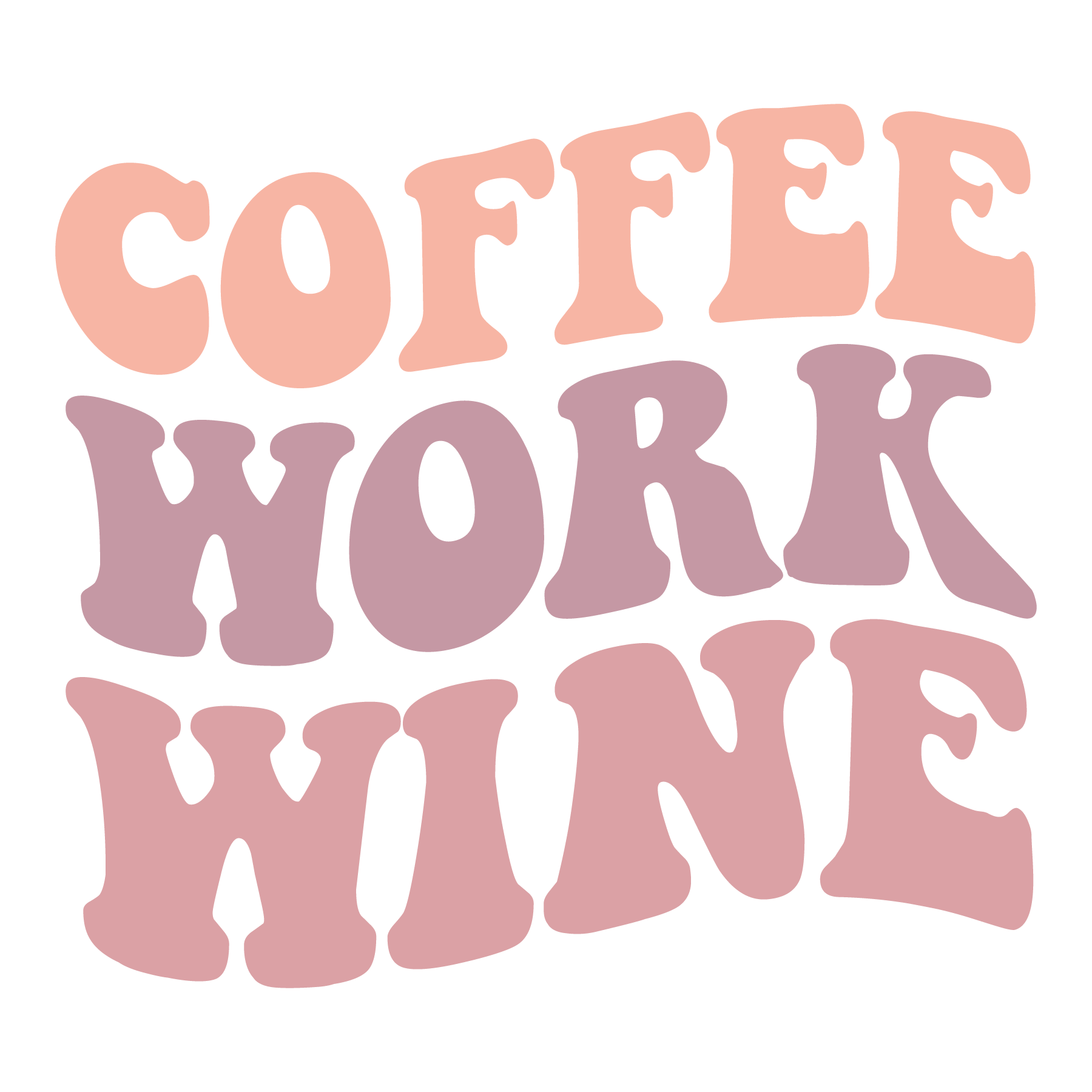 Retro Coffee Work Wine SVG file for Cricut and Silhouette