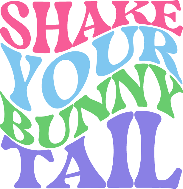 Shake Your Bunny Tail SVG file for Cricut and Silhouette