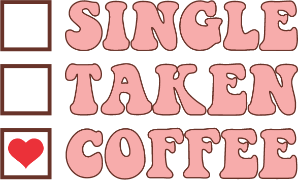 Single Taken Coffee SVG cut file preview