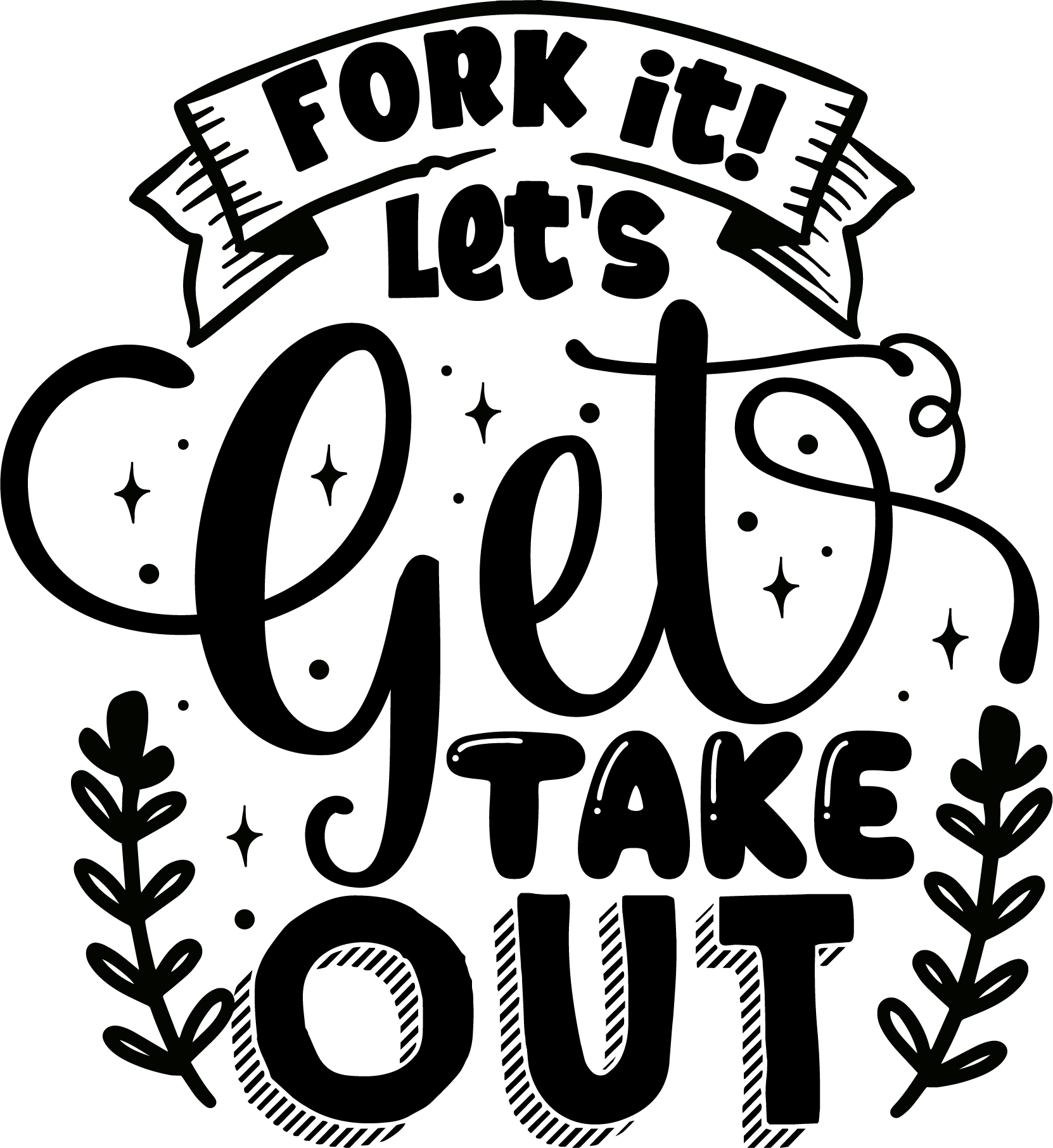 Free Take Out SVG for Cricut