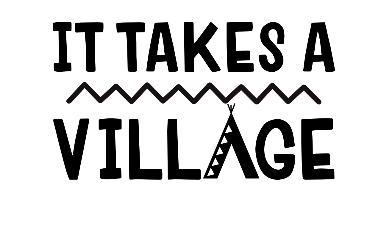Takes a Village SVG file for Cricut and Silhouette