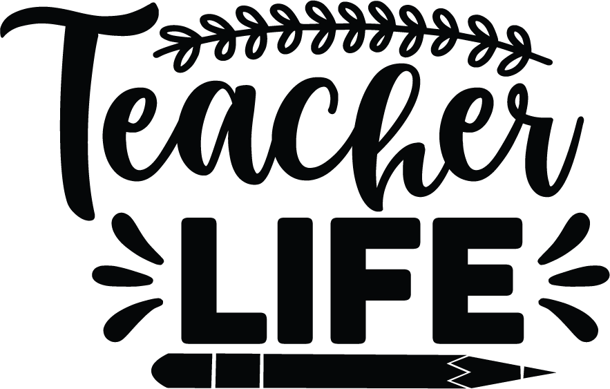 Teacher Life SVG cut file preview