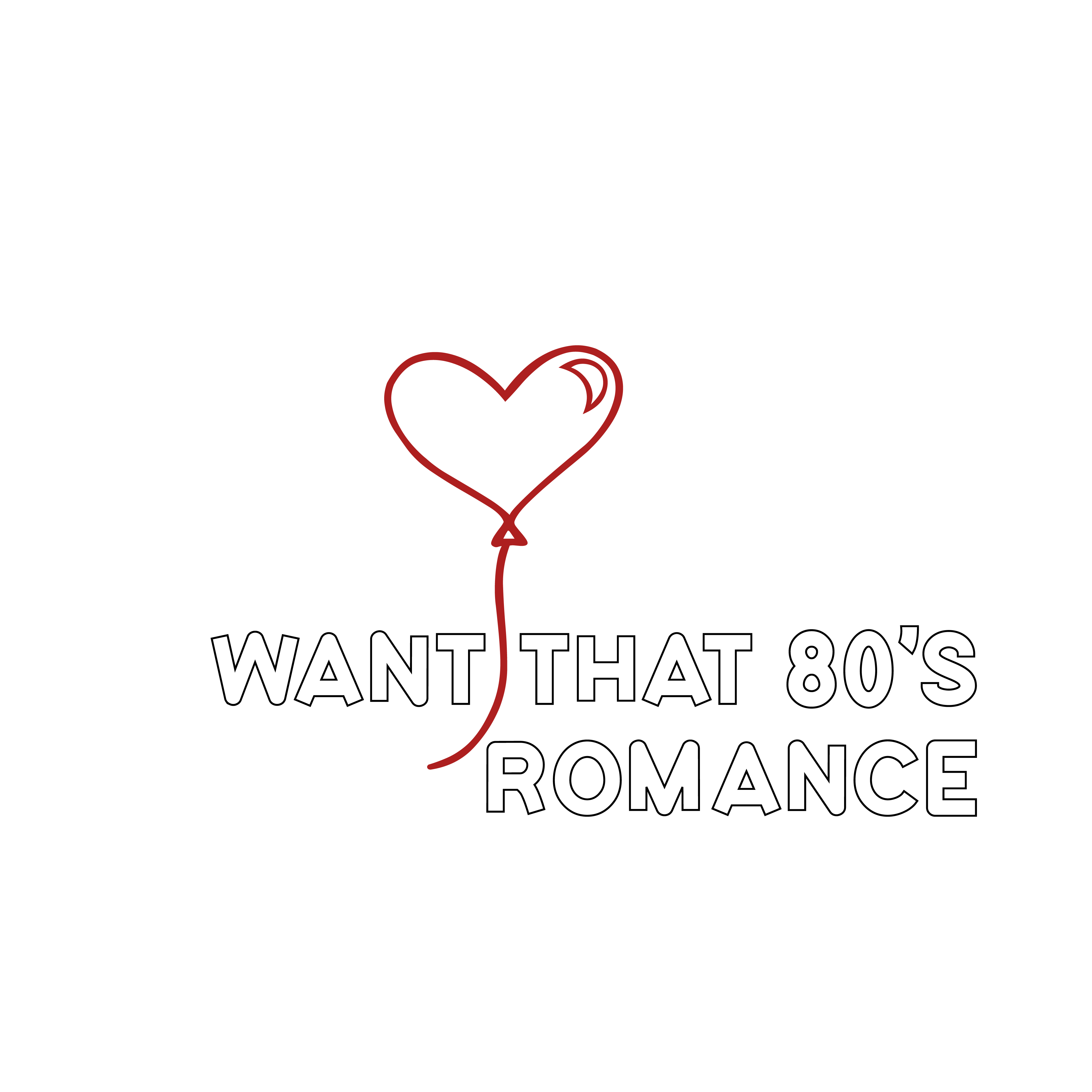 Free Want That 80s Romance SVG for Cricut