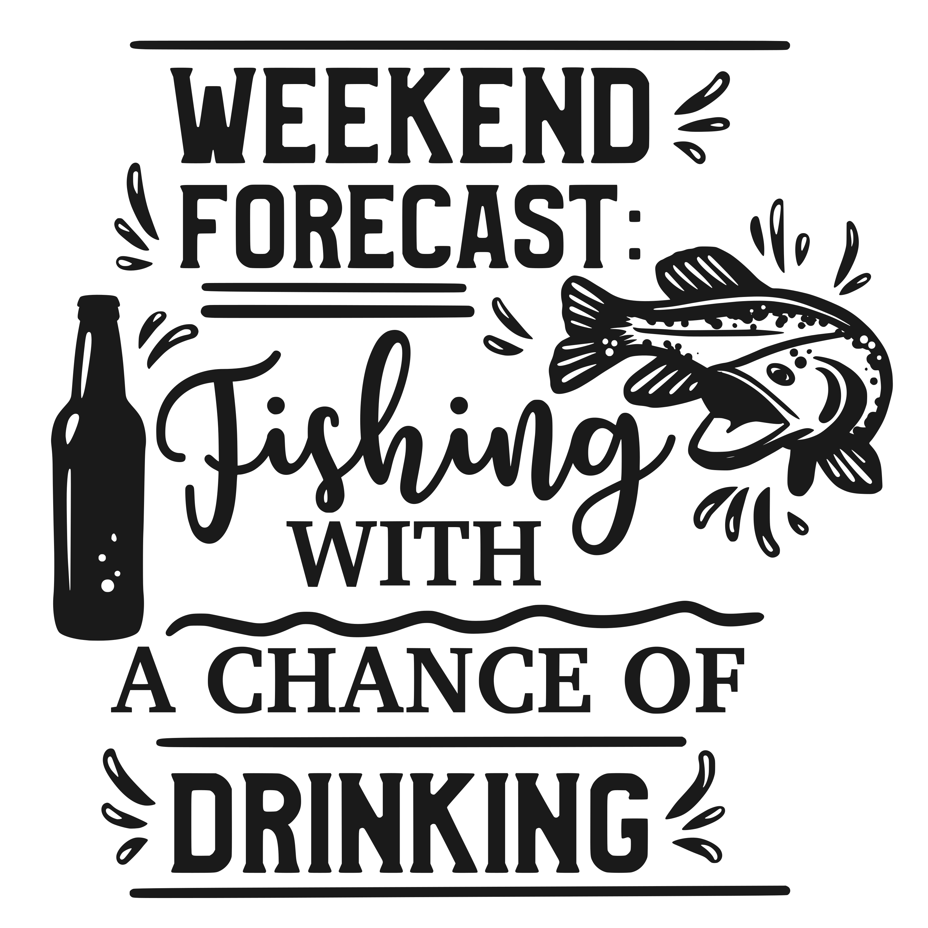 Free Weekend Forecast Fishing with a Chance of Drinking SVG for Cricut