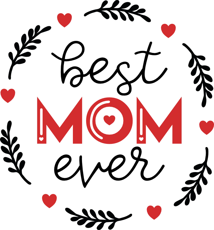 Best Mom Ever SVG cut file preview