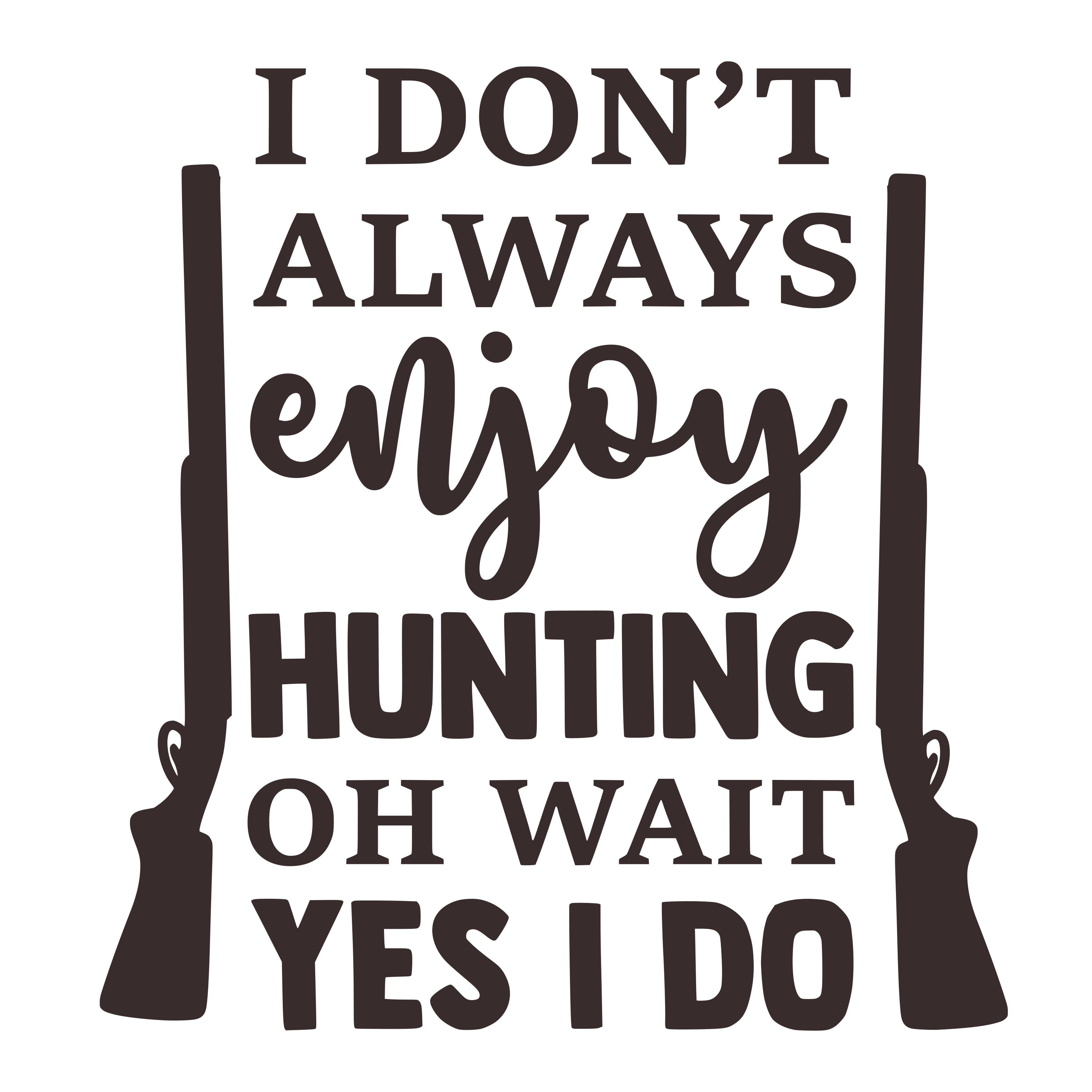 I Don't Always Enjoy Hunting Oh Wait Yes I Do SVG cut file preview
