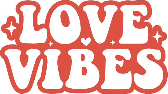 Love Vibes SVG cut file preview
