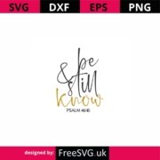 Be-Still-and-Know-SVG-Cut-File
