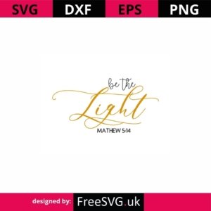 Be-The-Light-SVG-Cut-File