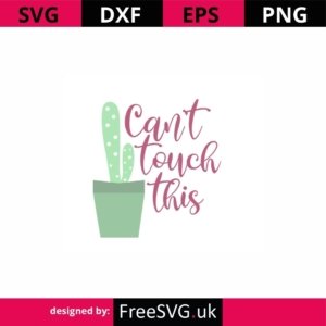 Cant-Touch-This-SVG-768x768