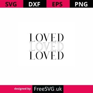 Loved-SVG-Cut-File