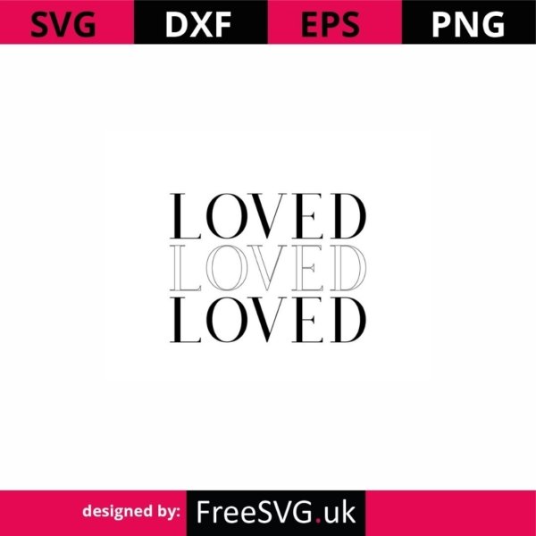 Loved-SVG-Cut-File