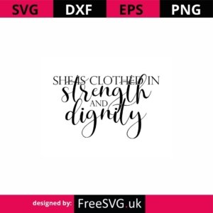She-Is-Clothed-In-Strenght-and-Dignity-SVG-Cut-File-3