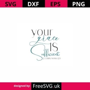 Your-Grace-Is-Sufficient-SVG-Cut-File