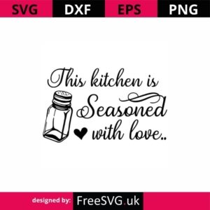 THIS KITCHEN IS SEASONED WITH LOVE